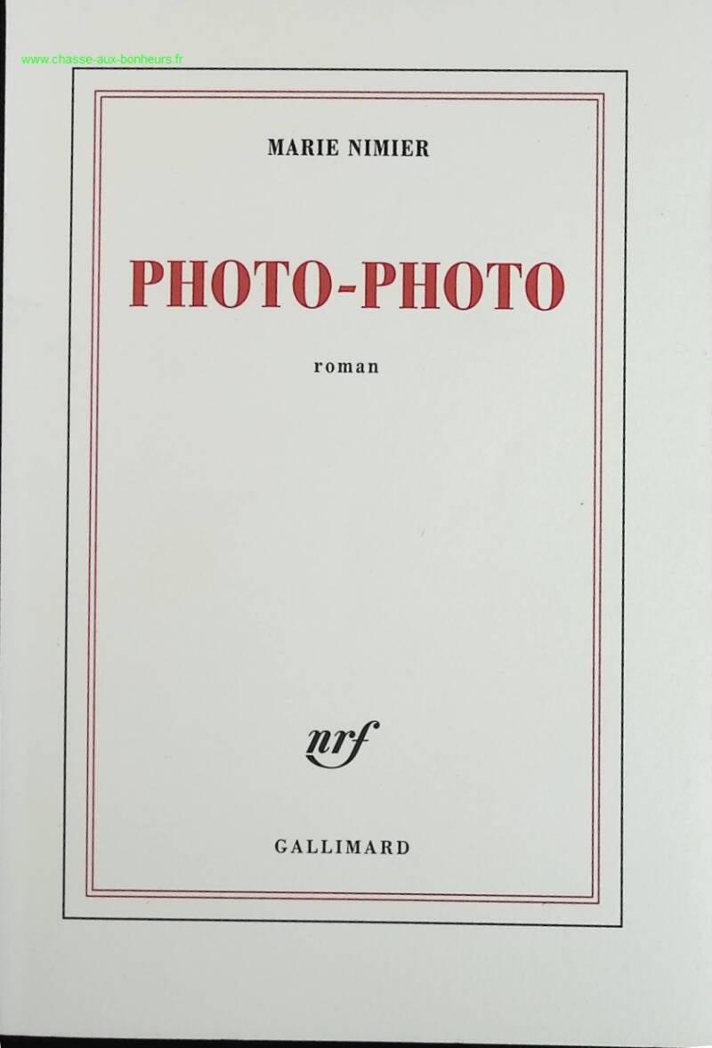 Photo-Photo - Marie Nimier - book