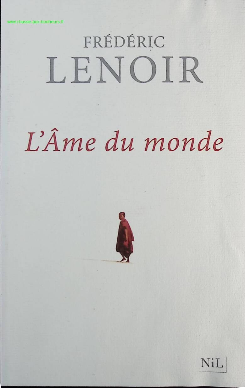 The Soul of the World - Frédéric Lenoir - Book