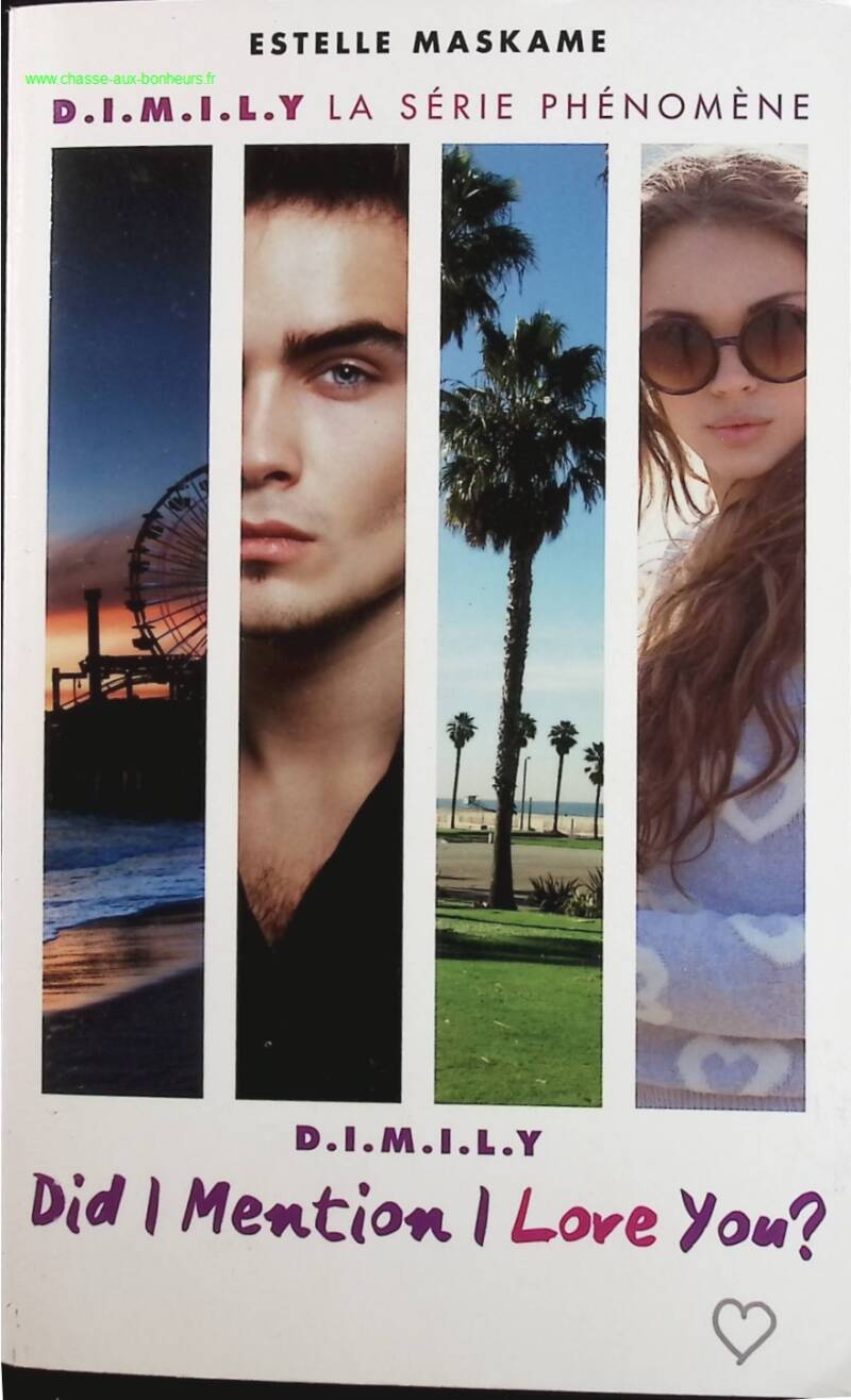 D.I.M.I.L.Y Tome 1 - Estelle Maskame - livre