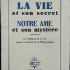 La vie et son secret notre âme et son mystère - Albert Leprince - 1943 - livre