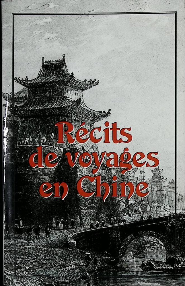 Travel stories in China - France Loisirs - 1998 - book
