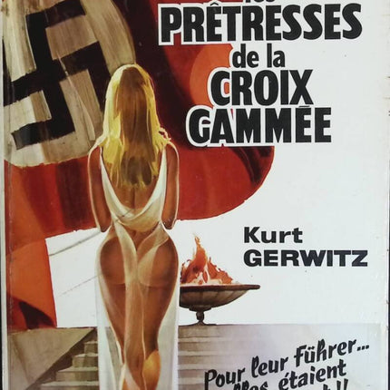 Les prêtresses de la croix gammée - Kurt Gerwitz - livre