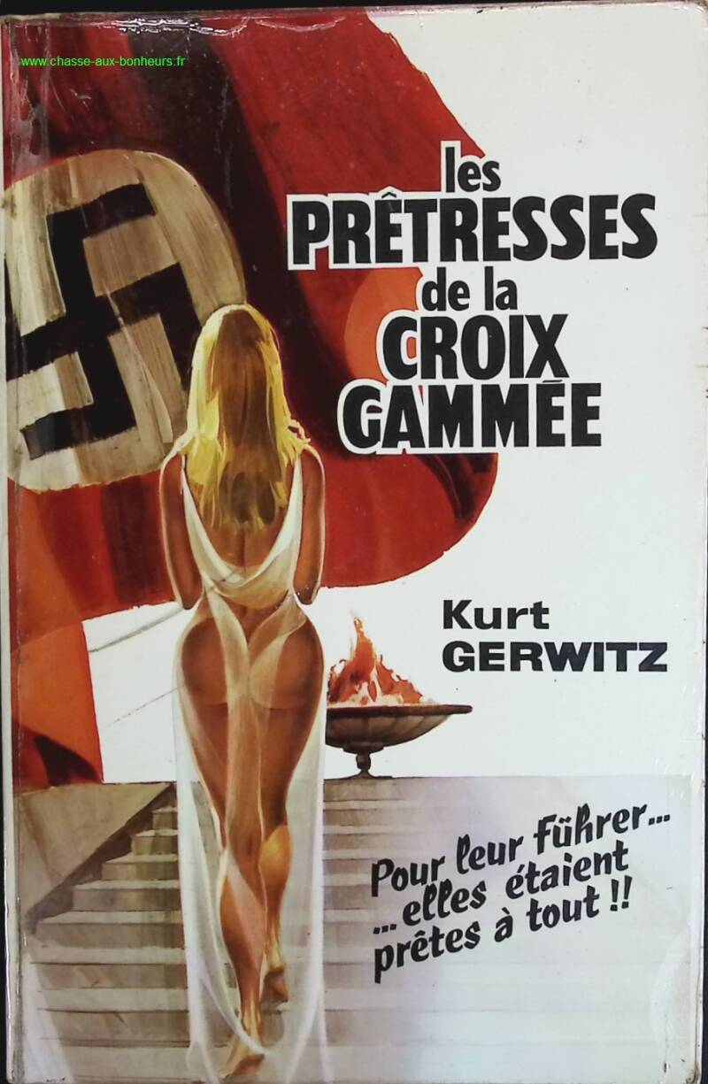 The Priestesses of the Swastika - Kurt Gerwitz - book