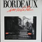Ungewöhnlicher Bordeaux - Roger Galy - 1990 - Buch