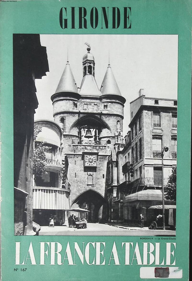 France at the table No. 167 - Gironde - 1973 - book