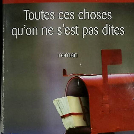 All die Dinge, die wir einander nicht gesagt haben - Marc Levy - 2009 - Buch