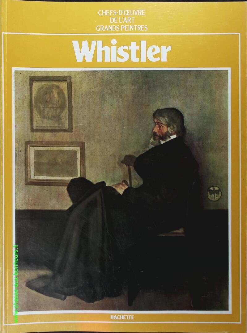 Whistler No. 69 - Masterpieces of Art - Great Painters - Book
