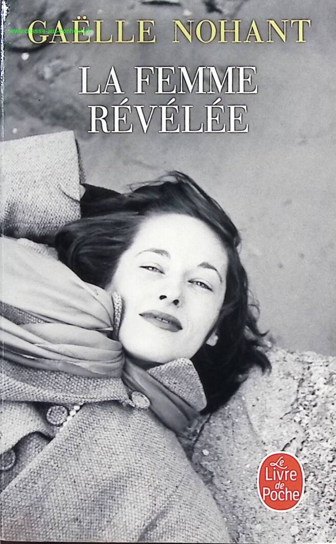 The Woman Revealed - Gaëlle Nohant - Book