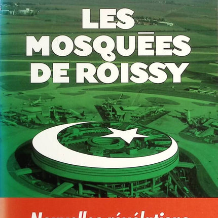Die Moscheen von Roissy – Philippe de Villiers – Buch