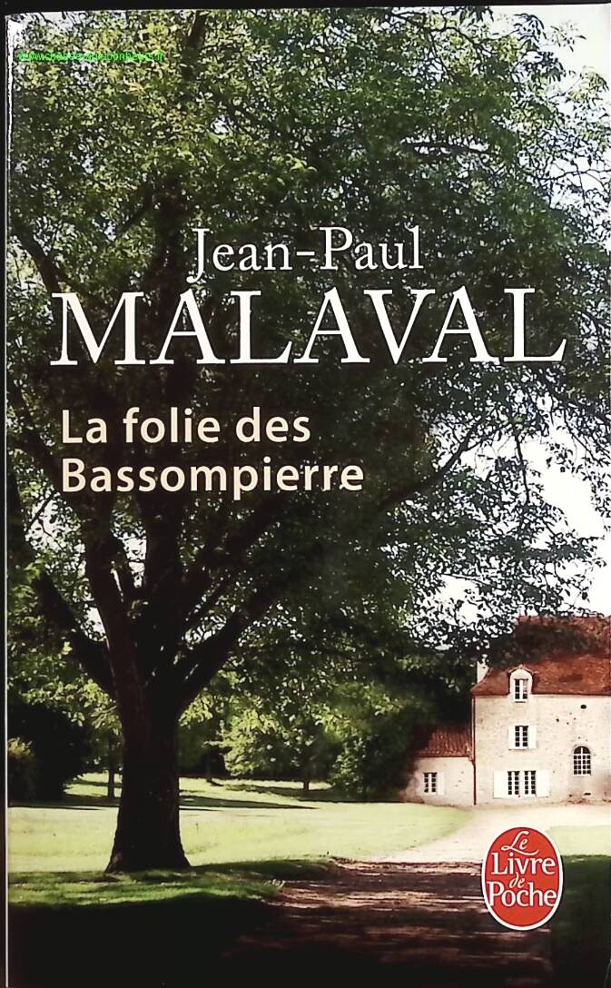 The Madness of Bassompierre - Jean-Paul Malaval - Book