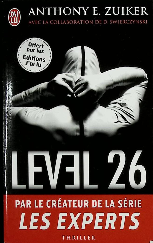 Level 26 - Anthony E.Zuiker - 2013 - livre