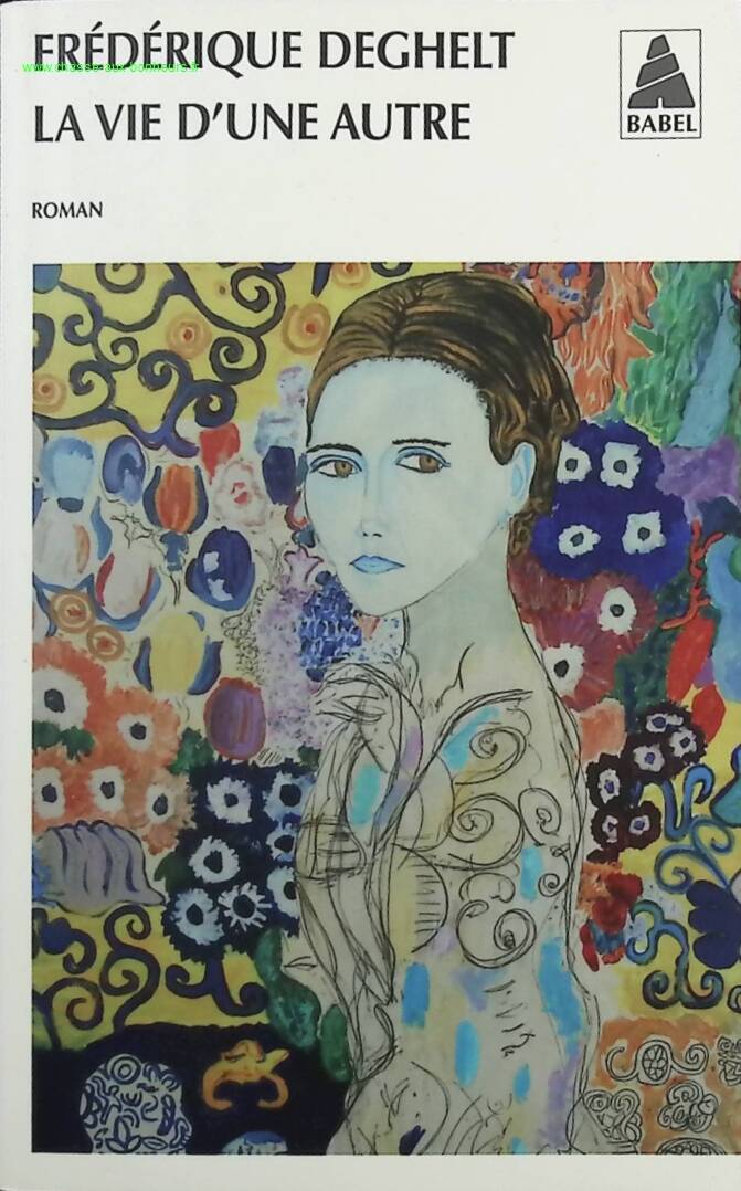 The Life of Another - Frédérique Deghelt - book