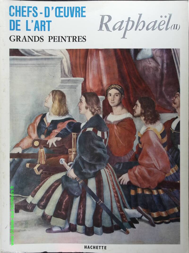 Raphael II No. 42 - Masterpieces of Art - Great Painters - Book