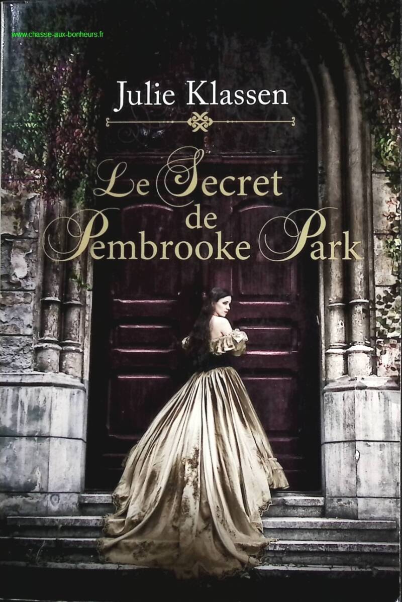 The Secret of Pembrooke Park - Julie Klassen - Book