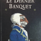 The Last Banquet - Jonathan Grimwood - book