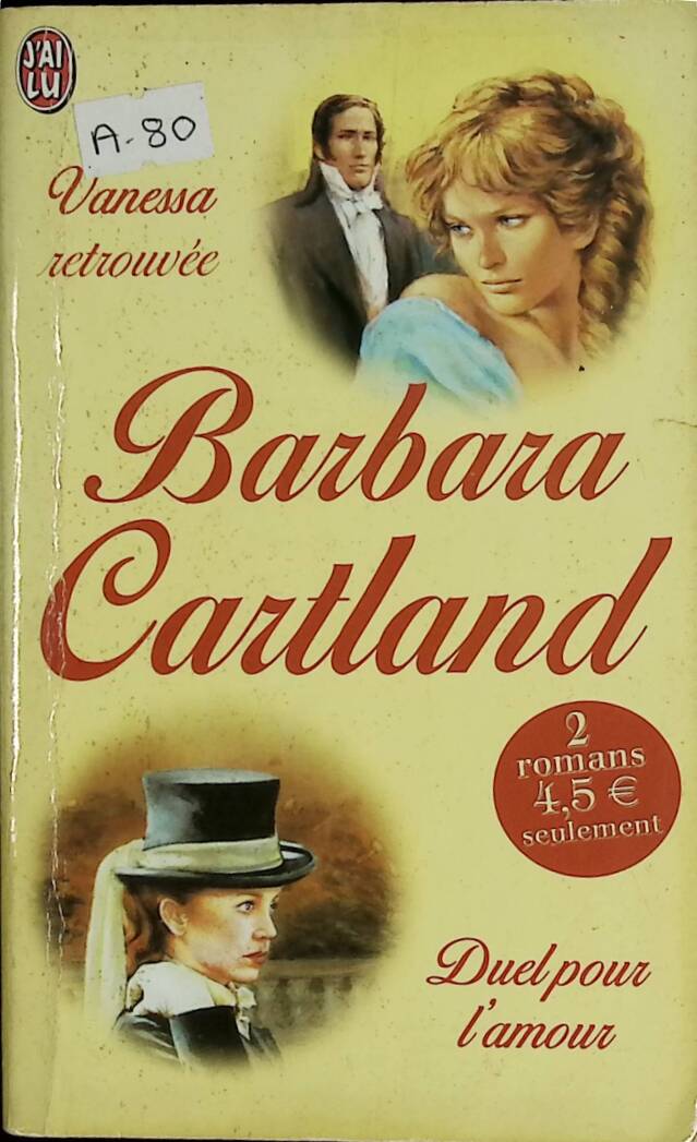 Vanessa Found - Duell um die Liebe - Barbara Cartland - 2002 - Buch