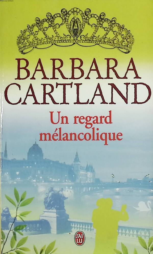 Ein melancholischer Blick - Barbara Cartland - 2011 - Buch
