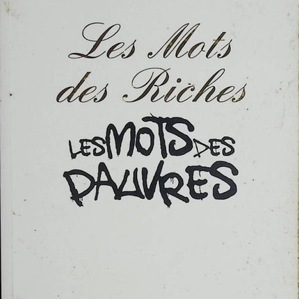 Les mots des riches les mots des pauvres - Jean-Louis Fournier - 2009 - livre