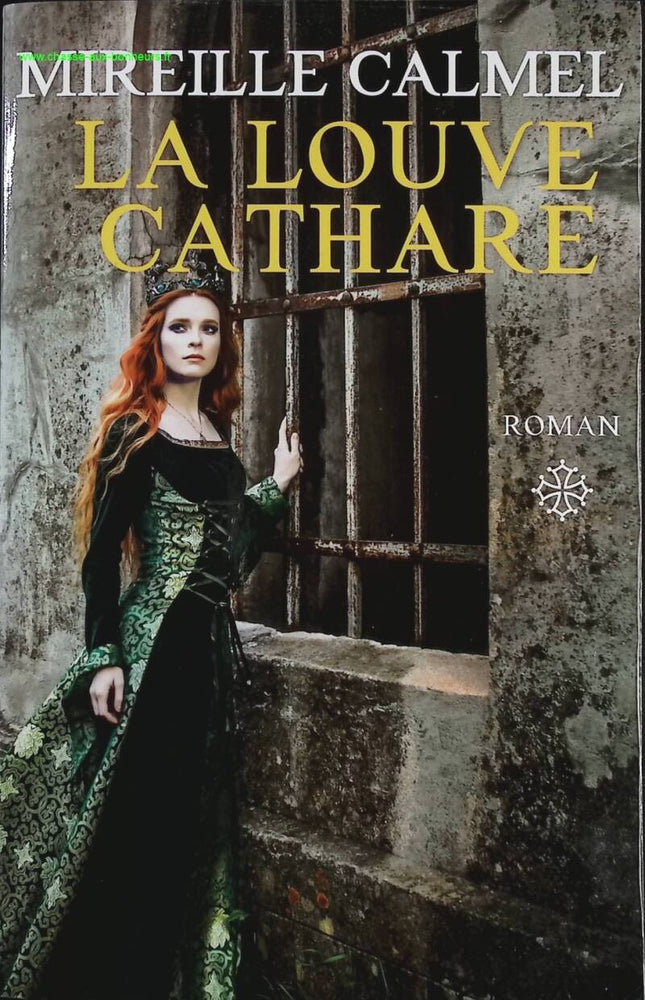 Die Katharer-Wölfin - Mireille Calmel Band 1 - Buch