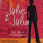 Julie & Julia - Sexe, blog et boeuf bourguignon - Julie Powell - livre