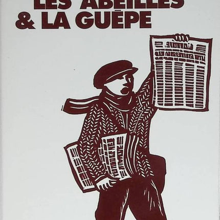 Les Abeilles & la guêpe - François Maspero - livre