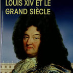 Louis XIV et le grand siècle - Gonzague Saint Bris - 2014 - livre