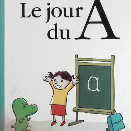Le Jour Du A - Jean-Luc Englebert - livre