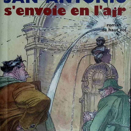 San-Antonio Gets High - Patrice Dard - 2007 - Buch