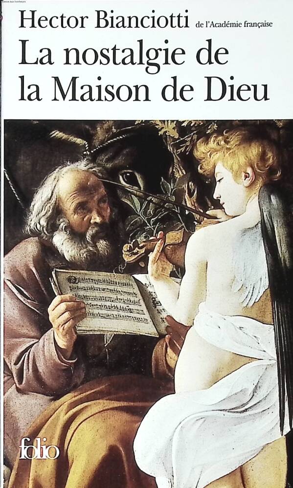 Nostalgia for the House of God - Hector Bianciotti - 2005 - book