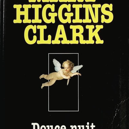 Douce nuit - Mary Higgins Clark - Livre