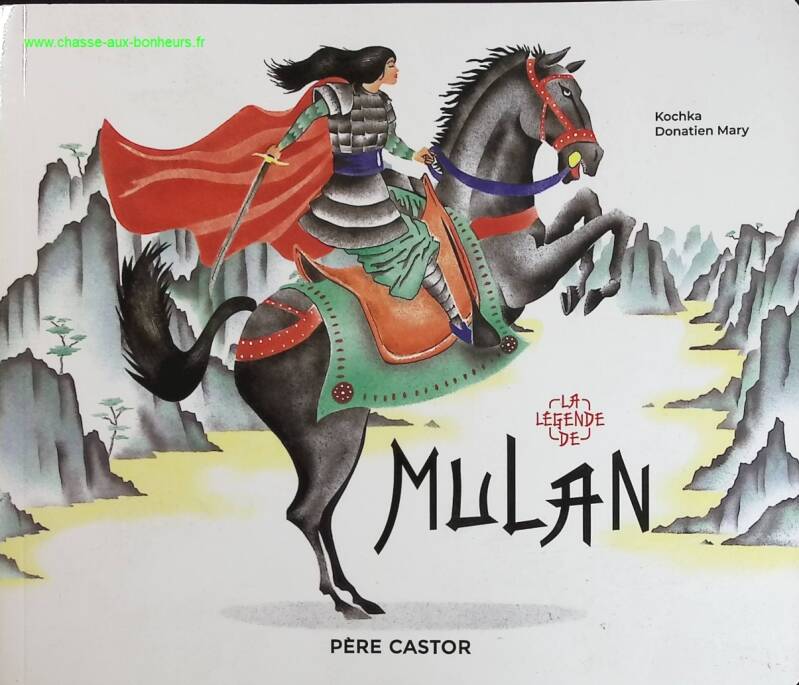 The Legend of Mulan - Kochka, Donatien Mary - book