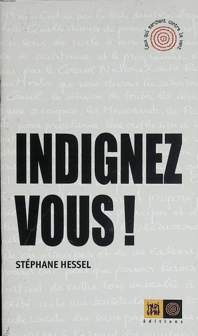 Be outraged! - Stéphane Hessel - 2010 - book