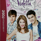 Violetta Volume 2 - A Heart to Take - Bibliothèque Rose - Walt Disney Company - 2013 - book