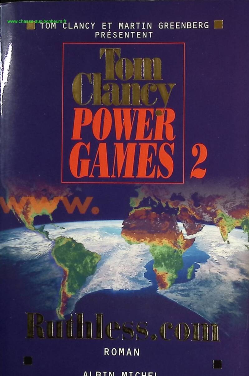 Power games - volume 2 - Ruthless.com - Tom Clancy - Book