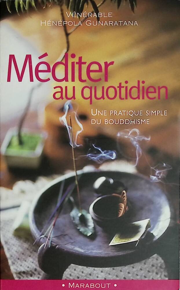 Daily Meditation: A Simple Buddhist Practice - Hénépola Gunaratana - 2002 - book