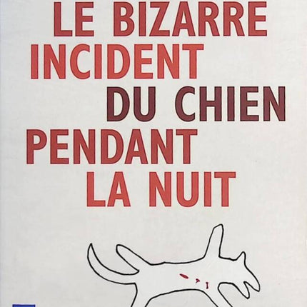 Le bizarre incident du chien pendant la nuit - Mark Haddon - Livre
