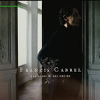 Des Roses Et Des Orties - Francis Cabrel - CD