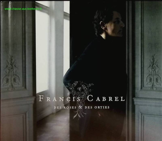 Rosen und Brennnesseln – Francis Cabrel – CD