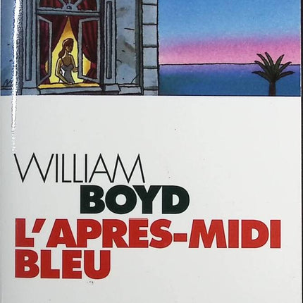 Der blaue Nachmittag - William Boyd - Buch
