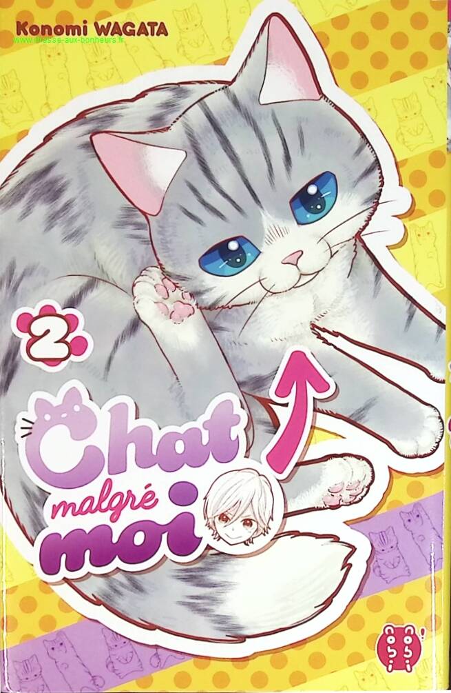 Chat malgré moi - Tome 2 - Konomi Wagata - livre Manga