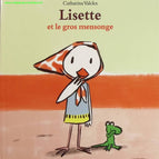 Lisette und die große Lüge - Catharina Valckx - Buch
