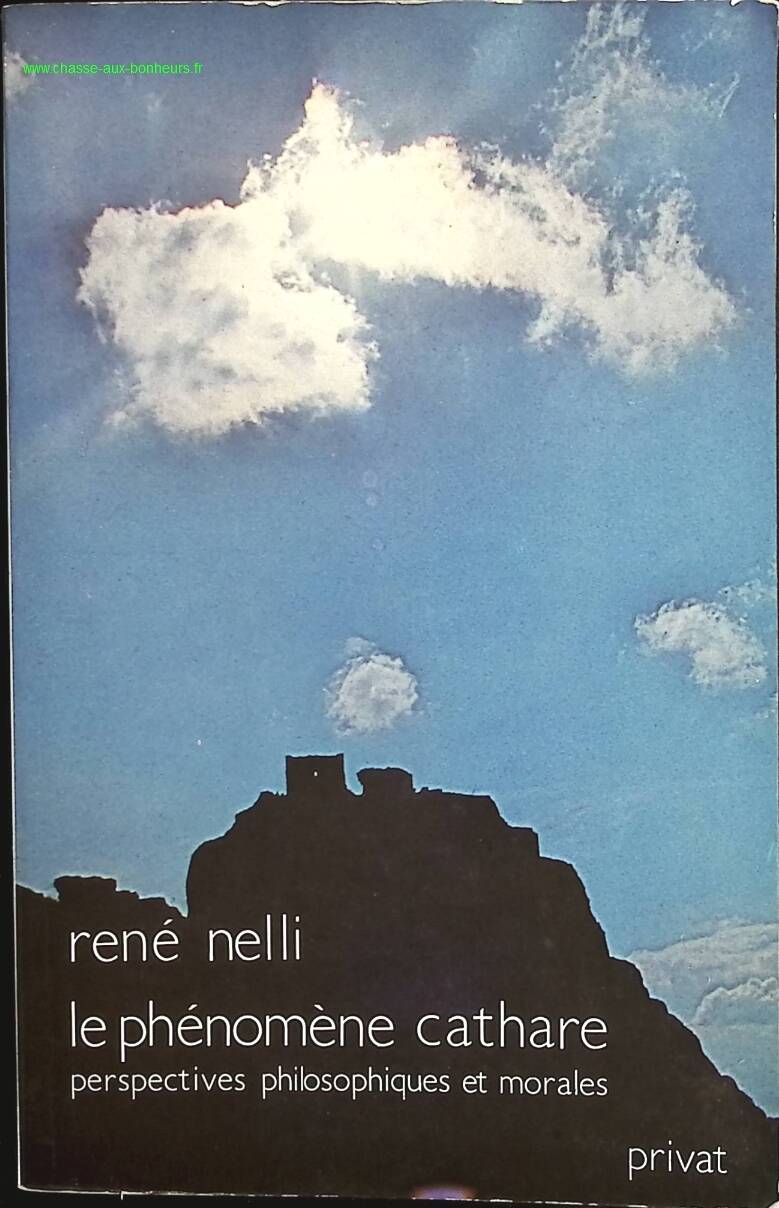 The Cathar Phenomenon - Nelli René - book