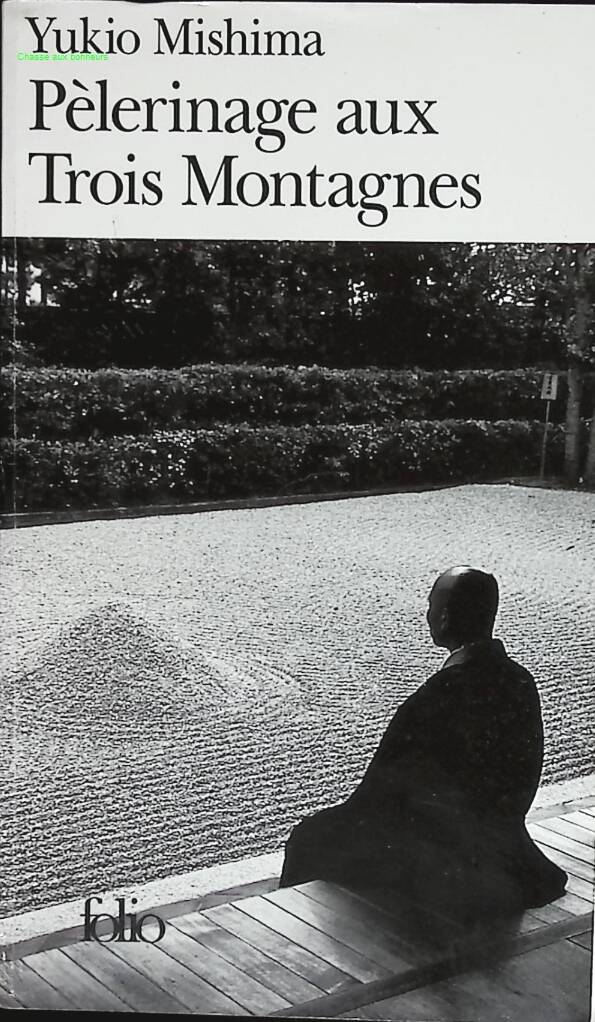 Pèlerinage aux trois montagnes - Yukio Mishima - livre