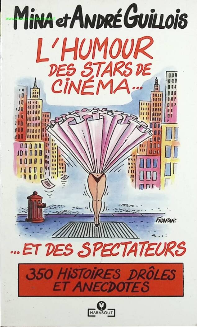 The Humor of Movie Stars and Audiences - Mina Guillois, André Guillois - book