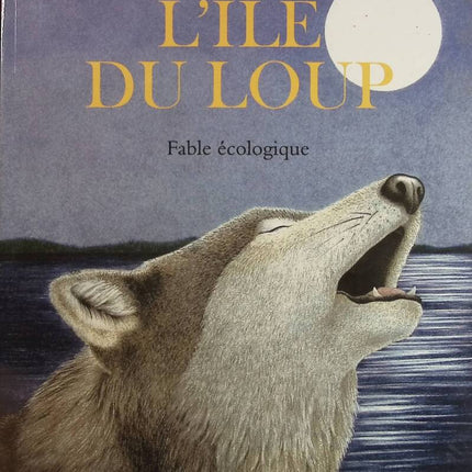 Wolf Island – Ökologische Fabel – Celia Godkin – Buch