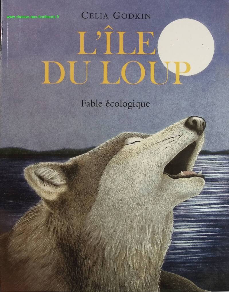 Wolf Island - Ecological Fable - Celia Godkin - book