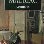 Genitrix - François Mauriac - Buch