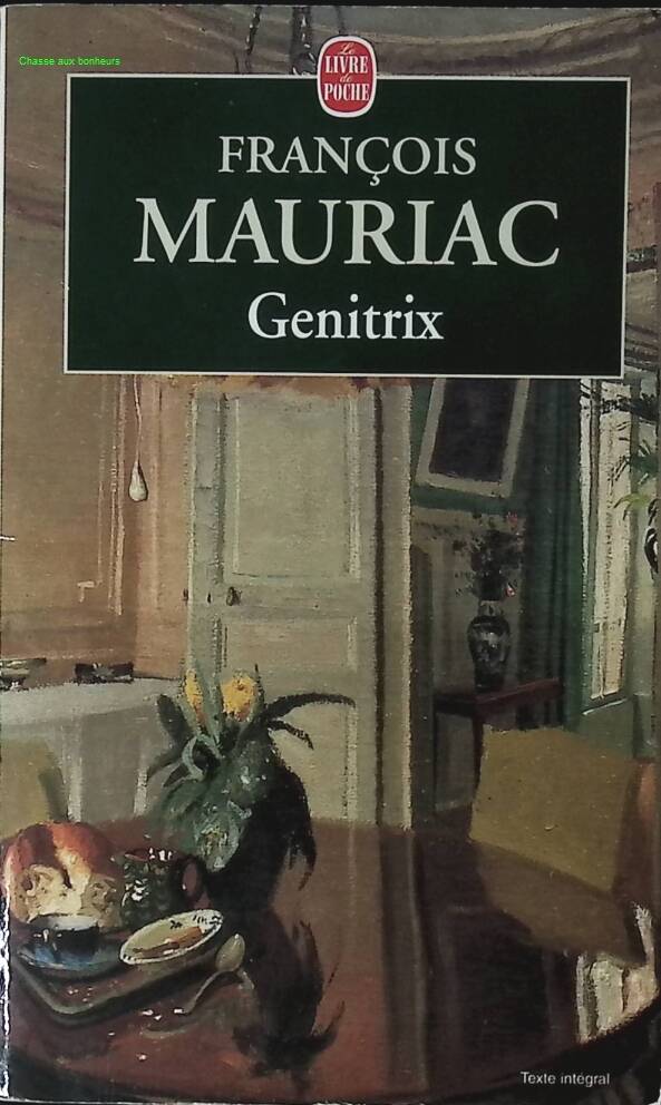 Génitrix - François Mauriac - livre