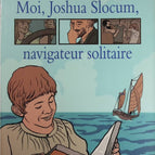 Moi, Joshua Slocum, navigateur solitaire - Michel Backès - livre