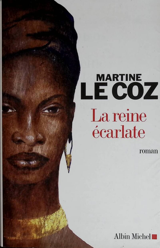 The Scarlet Queen - Martine Le Coz - 2007 - book